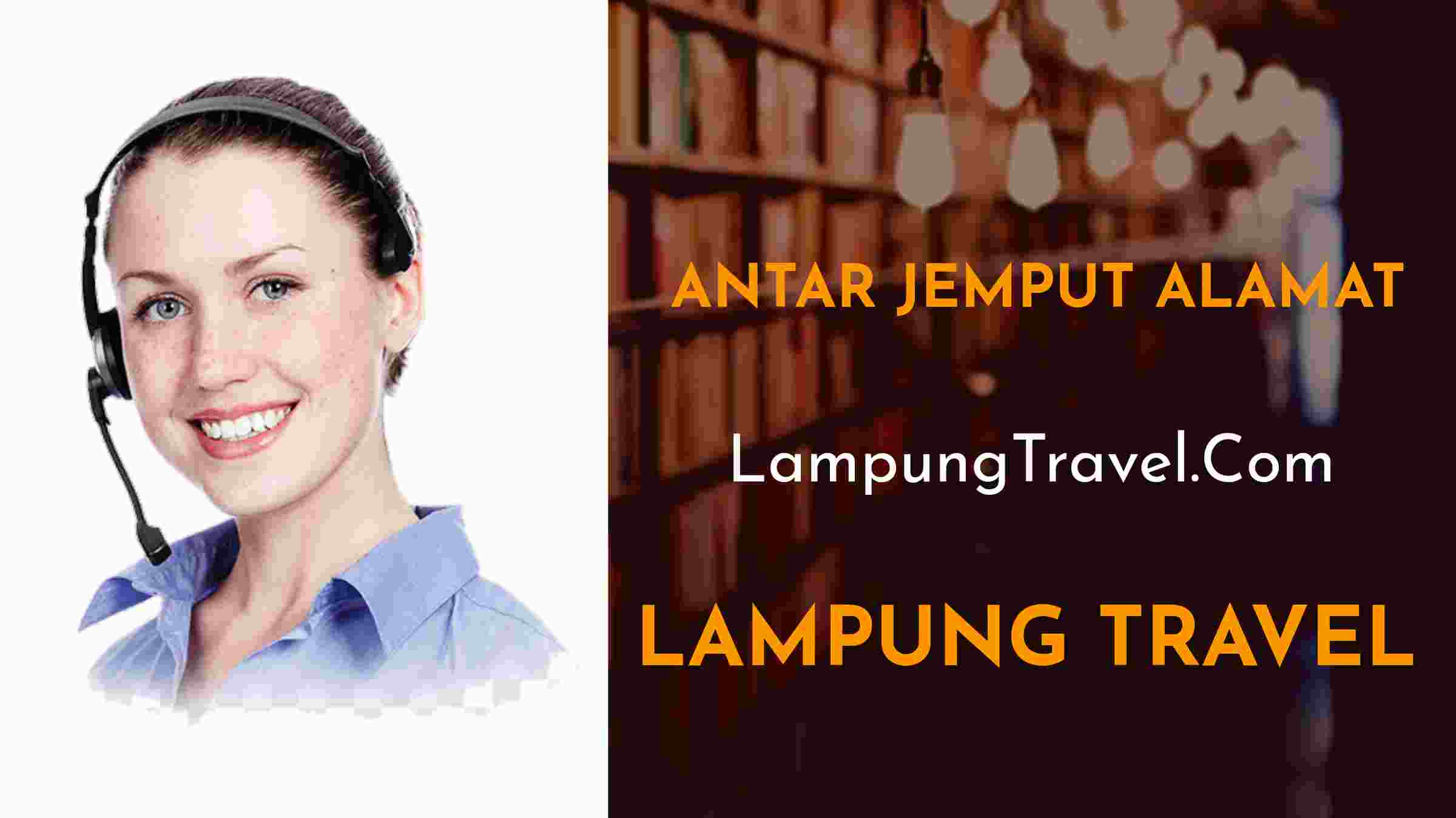 Travel Cilandak Bandar Jaya Lampung