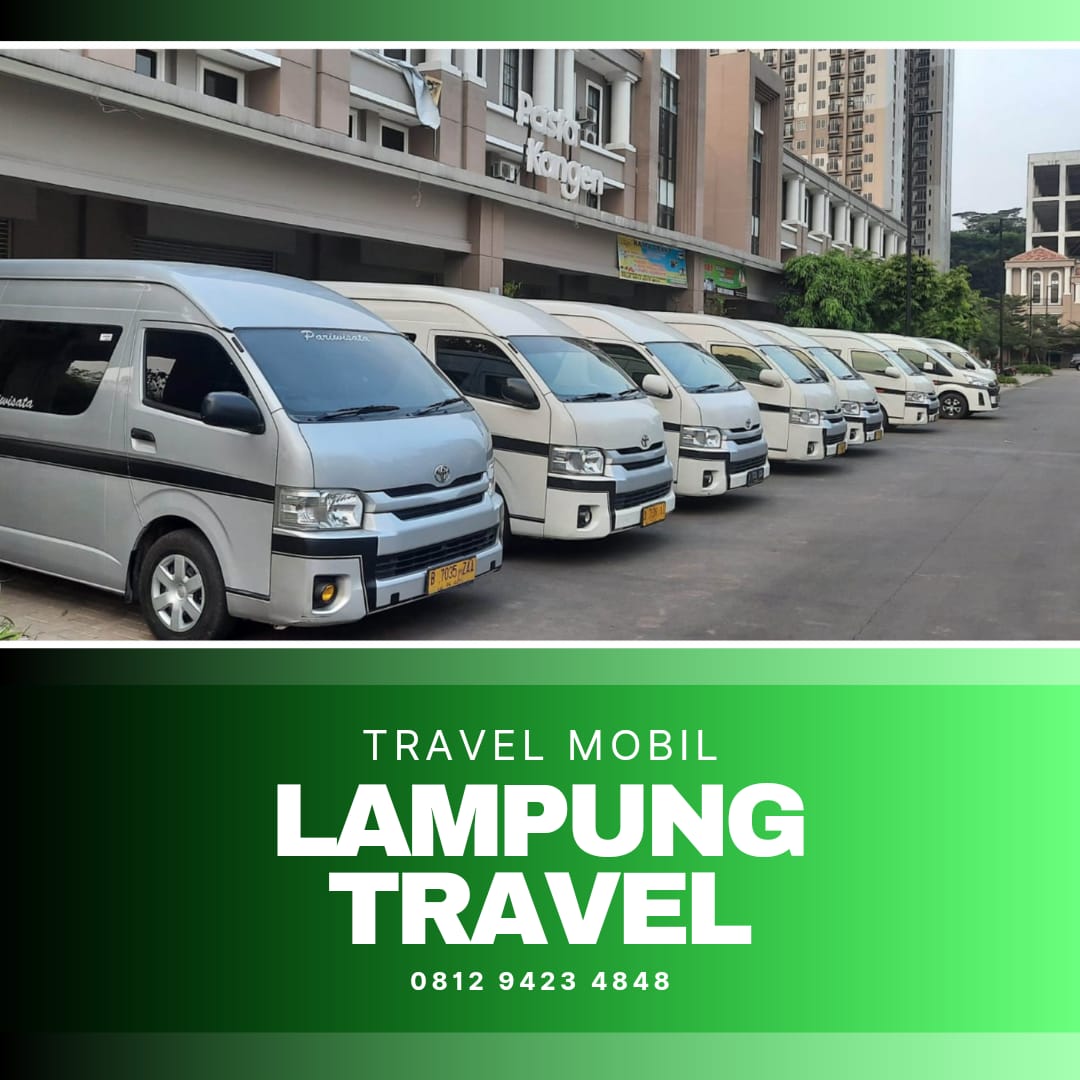 Cari travel ke Lampung dari Jakarta